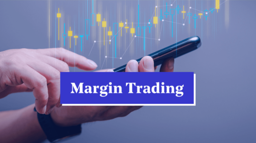 What Is Margin Trading